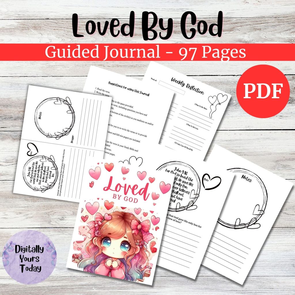 Love is a Fruit of the Spirit - This Loved By God Guided Journal will help you reflect on how you can intentionally choose love. 